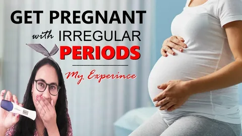 Getting Pregnant with Irregular Periods